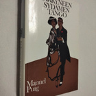 Manuel Puig : Särkyneen sydämen tango - pikkukuva 1