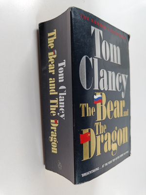 Tom Clancy : The bear and the dragon