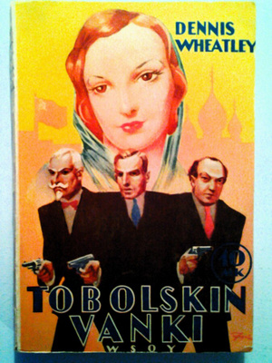 Wheatley Dennis: Tobolskin vanki, v. 1936 HYVÄ!