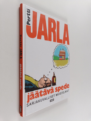 Pertti Jarla : Jäätävä Spede : sarjakuvalliset muistelmat