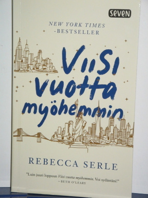 Rebecca Serle : Viisi vuotta myöhemmin