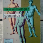 Terveyssosiologian suuntauksia (nid.) - pikkukuva 1