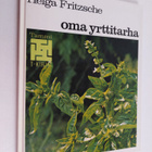 Helga Fritzsche : Oma yrttitarha - pikkukuva 1