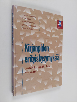 Kirjanpidon erityiskysymyksiä uuden kirjanpitolain mukaan