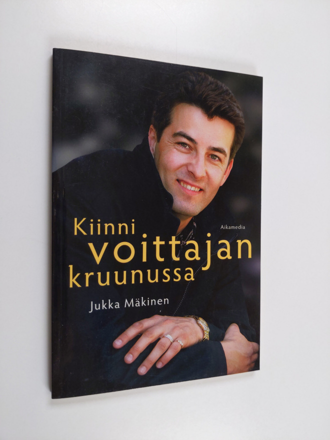 Jukka Mäkinen : Kiinni voittajan kruunussa