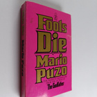 Mario Puzo : Fools die - pikkukuva 1