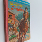 Anna-Lisa Almqvist : Ge dig inte, annika - pikkukuva 1