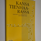 Kansa tienhaarassa : raportti suomalaisten asenteista 1993 - pikkukuva 1