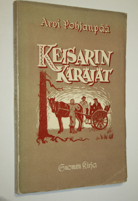 Arvi Pohjanpää : Keisarin käräjät : kolminäytöksinen kome...