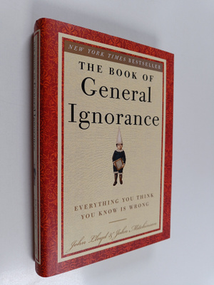 John Mitchinson ym. : The Book of General Ignorance