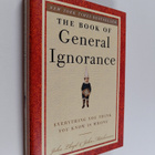 John Mitchinson ym. : The Book of General Ignorance - pikkukuva 1