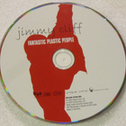 Jimmy Cliff • Fantastic Plastic People CD-Single - pikkukuva 3