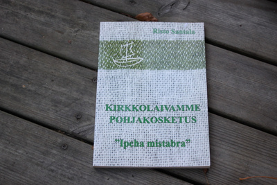 Risto Santala Kirkkolaivamme pohjakosketus ipcha mistabra D2