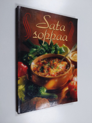 Riitta Pojanluoma : Sata soppaa
