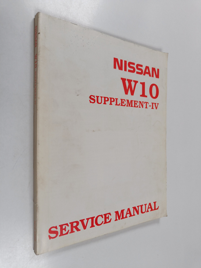 Nissan W10 supplement-IV service manual
