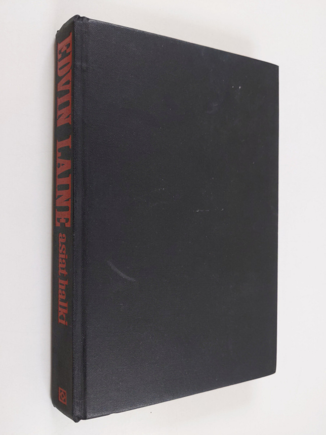 Edvin Laine : Asiat halki