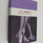 Carl Jonas Love Almqvist : Kuningattaren jalokivikoru - pikkukuva 1