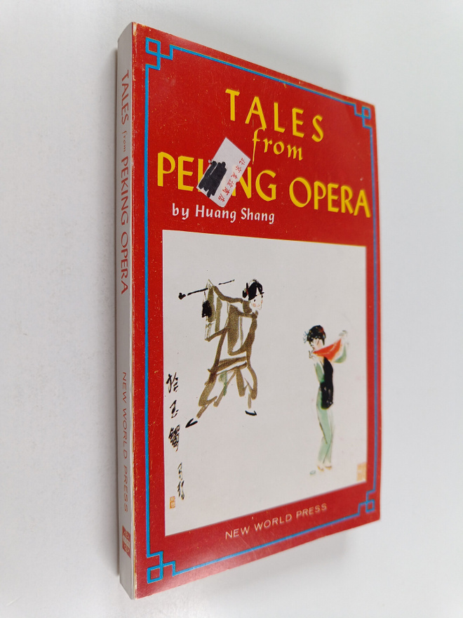 Shang Huang : Tales from Peking Opera