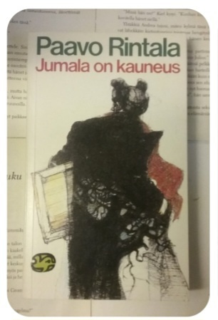 Paavo Rintala - Jumala on kauneus (nid.)