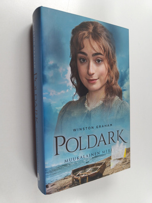 Winston Graham : Muukalainen mereltä - Poldark