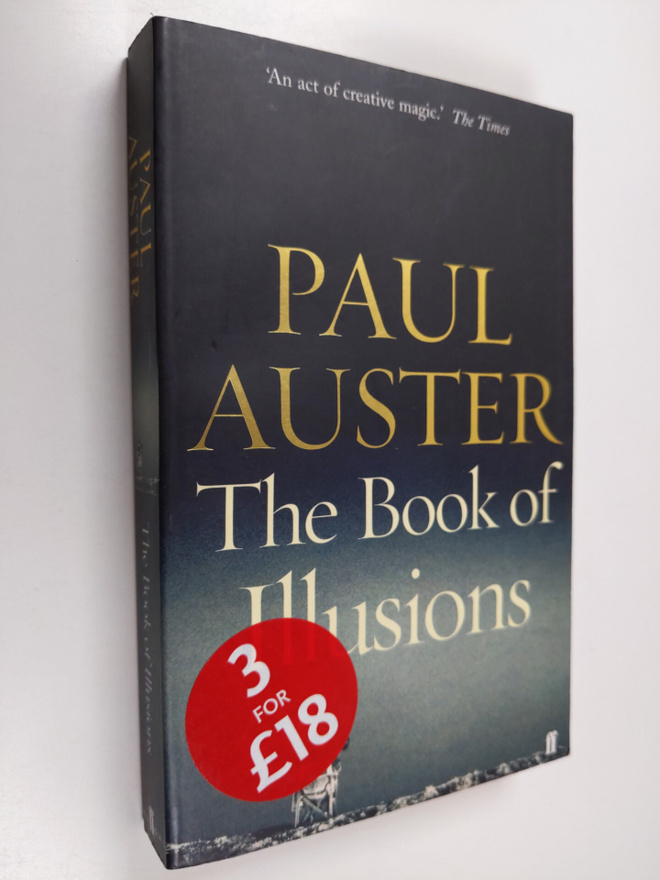 Paul Auster : The book of illusions : a novel