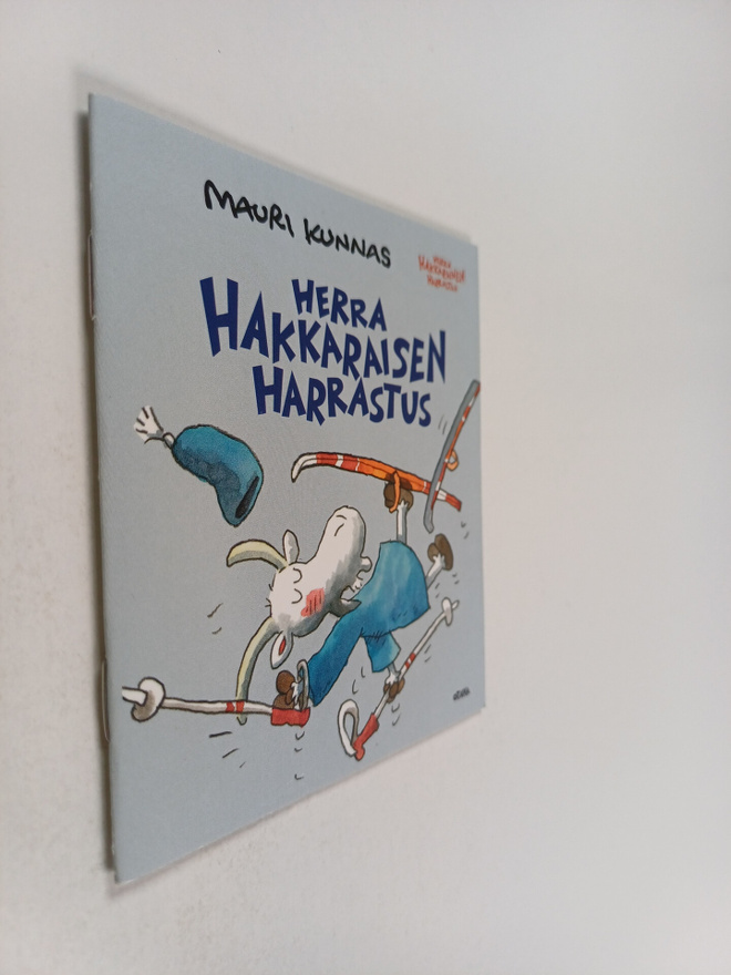 Mauri Kunnas : Herra Hakkaraisen harrastus