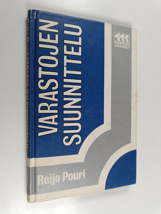 Reijo Pouri : Varastojen suunnittelu
