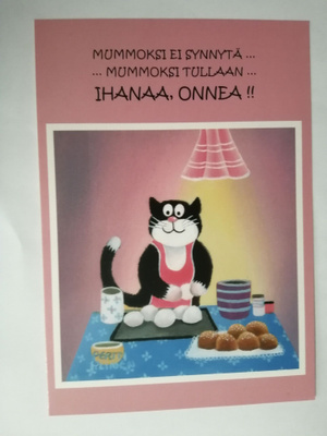 Mummoksi ei synnytä..mummoksi tullaan..Ihanaa Onnea