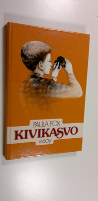 Paula Fox : Kivikasvo