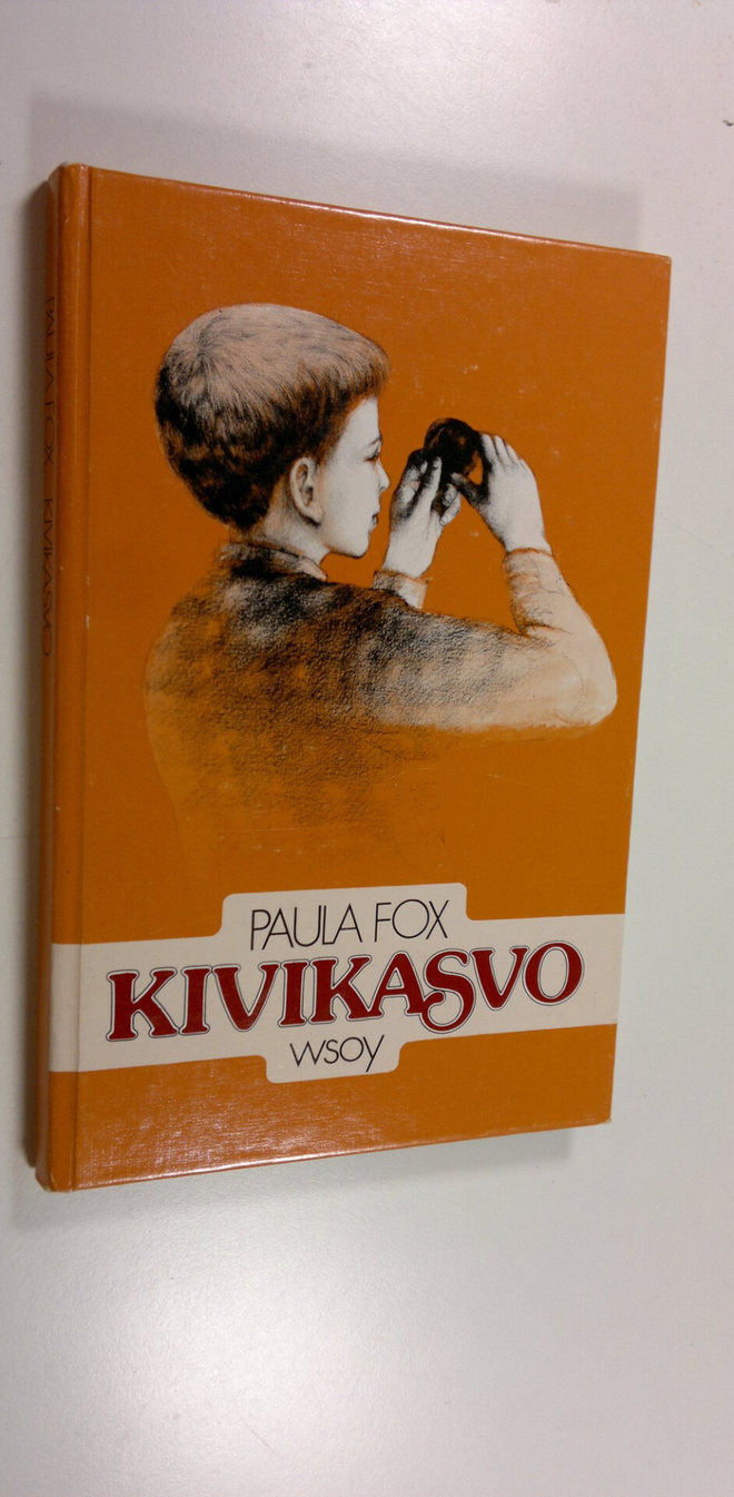Paula Fox : Kivikasvo