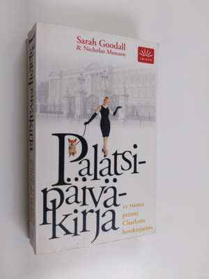 Sarah Goodall : Palatsipäiväkirja : 12 vuotta prinssi Cha...
