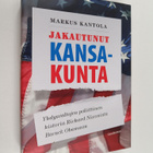 Markus Kantola : Jakautunut kansakunta - Yhdysvaltojen po... - pikkukuva 1