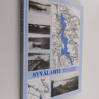 Syvälahti : kylä ja järvi : isiemme synnyinseutu - pikkukuva 1