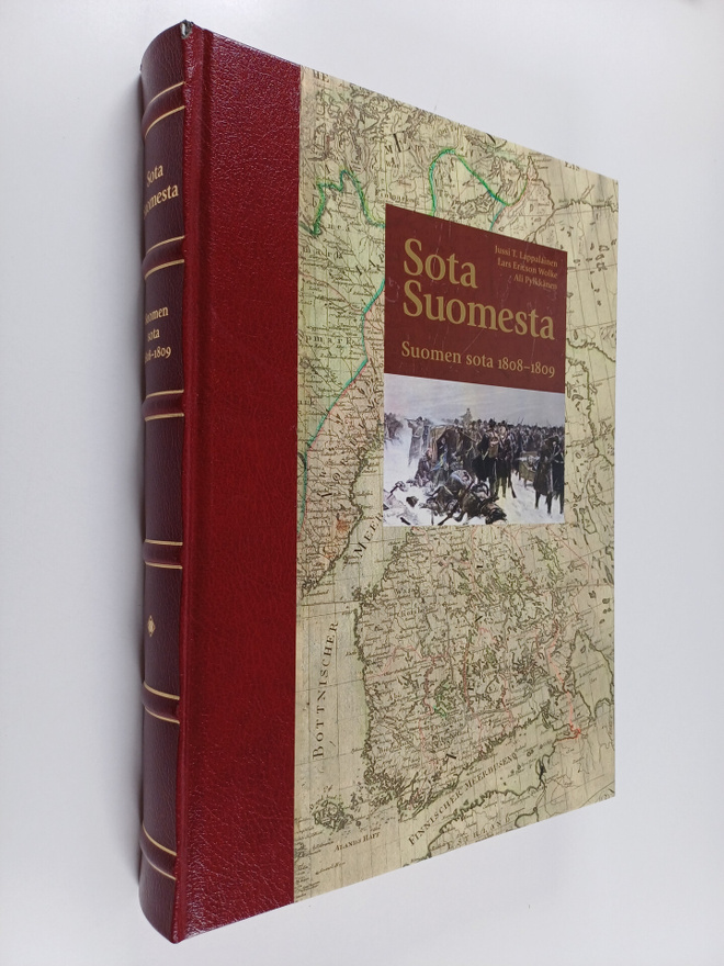 Jussi T. Lappalainen : Sota Suomesta : Suomen sota 1808-1...