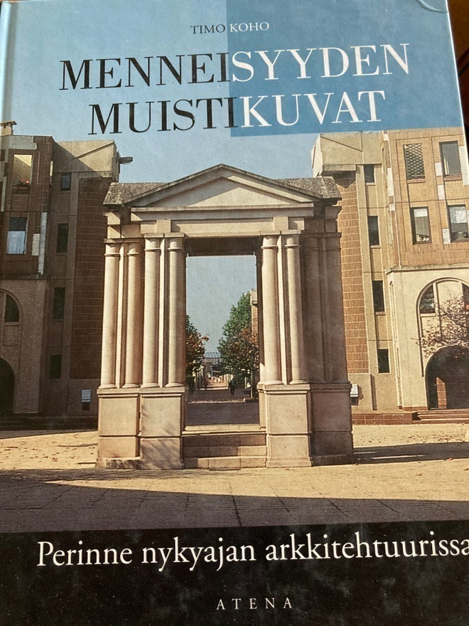 TIMO KOHO: PERINNE NYKYAJAN ARKKITEHTUURISSA