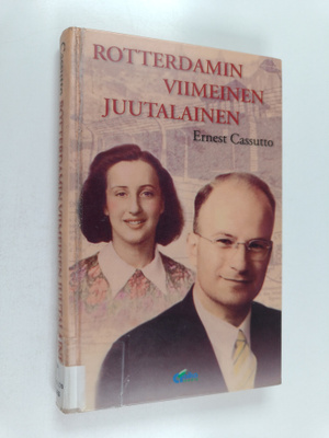Ernest Cassutto : Rotterdamin viimeinen juutalainen