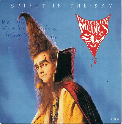 DOCTOR & THE MEDICS: Spirit In The Sky / Laughing  7" kannet