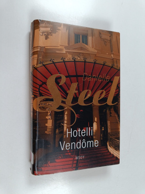 Danielle Steel : Hotelli Vendome