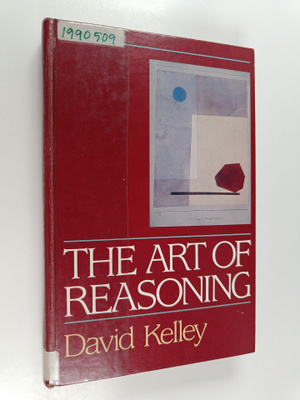 David Kelley : The art of reasoning
