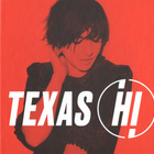{ texas - hi (pop/rock) } - pikkukuva 1