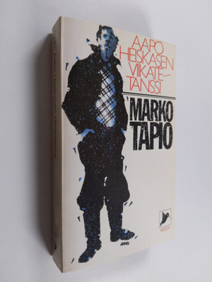 Marko Tapio : Aapo Heiskasen viikatetanssi : romaani