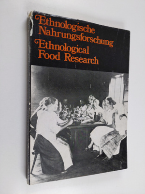 Juhani U. E. Lehtonen ym. : Ethnologische Nahrungsforschu...