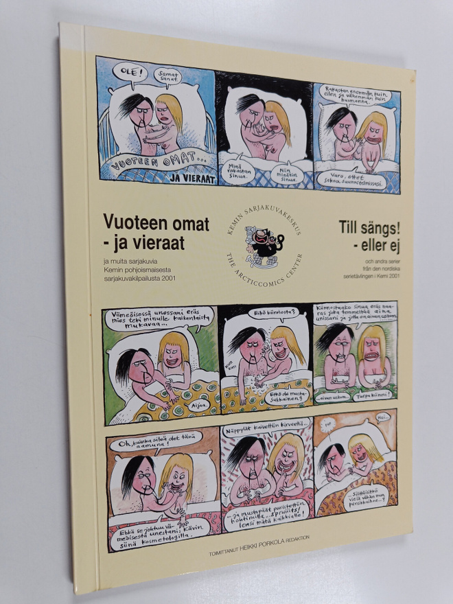 Vuoteen omat - ja vieraat ja muita sarjakuvia Kemin pohjo...