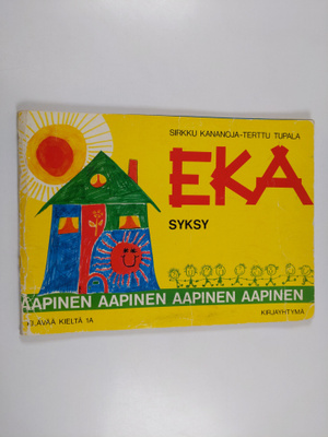 Terttu Tupala ym. : EKA - Aapinen : syksy