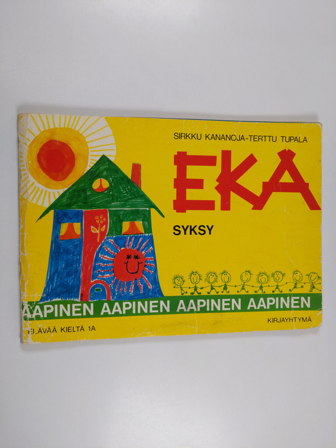 Terttu Tupala ym. : EKA - Aapinen : syksy