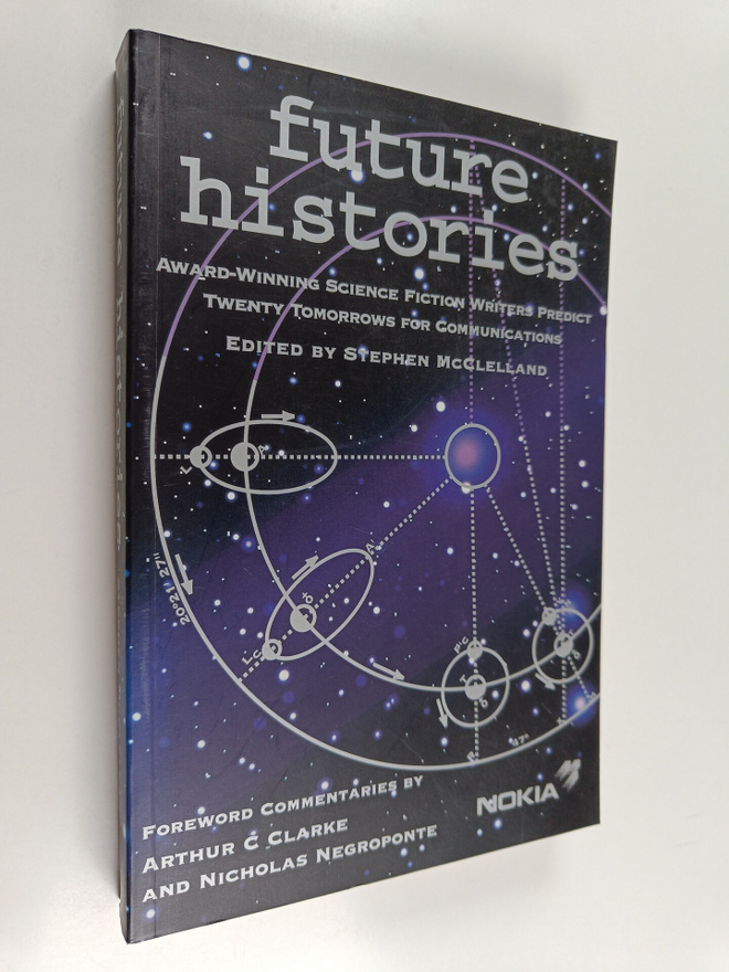 edited by Stephen McClelland : Future histories : award-w...