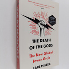 Carl Miller : The Death of the Gods - The New Global Powe... - pikkukuva 1