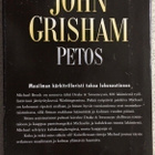 JOHN GRISHAM: PETOS (KOVAKANTINEN) - pikkukuva 4