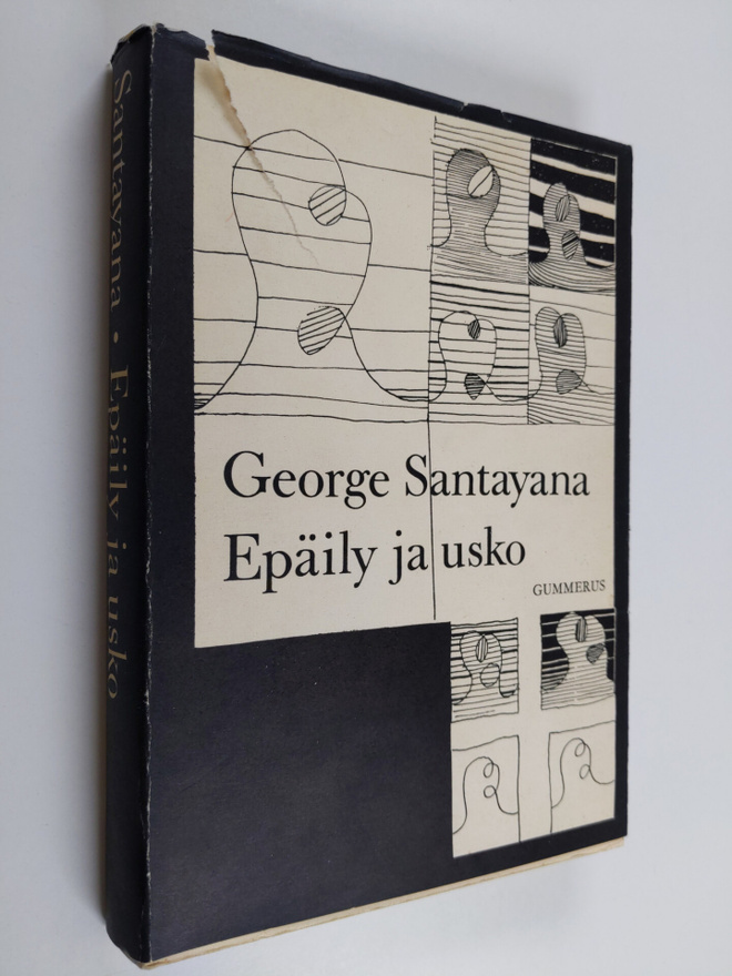 George Santayana : Epäily ja usko