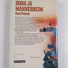 Onni Palaste : Irina ja Mannerheim - pikkukuva 2